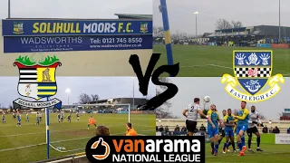 Solihull Moors vs Eastleigh FC Vlog 18/19 | Awful Performance (RANT) 😡