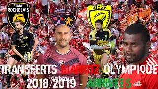 Transferts Biarritz Olympique 2018/2019 - Arrivées