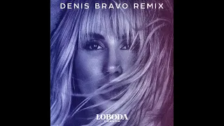 LOBODA - Родной (Denis Bravo Remix)
