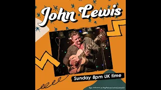 John Lewis Live lockdown Show 48, Rockabilly, Rock'N'Roll, Vintage Country, Blues