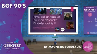 Films des années 90 : peut-on défendre l'indéfendable ? | Conférence au BGF VIRTUAL EXPERIENCE