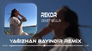 Demet Akalın - Rekor ( Yağızhan Bayındır Remix )