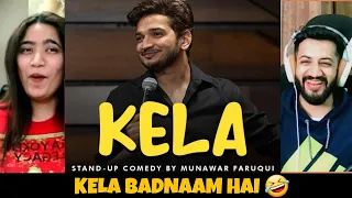 Kela | Standup Comedy | Munawar Faruqui Reaction | The Tenth Staar