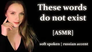 10 Russian words with no English translation ASMR | close up | soft spoken |