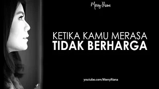 KETIKA KAMU MERASA TIDAK BERHARGA (Video Motivasi) | Spoken Word | Merry Riana