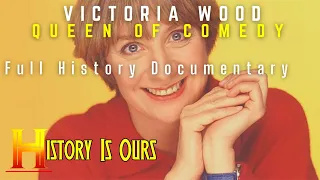 Victoria Wood: All the Laughs and More | British Comedy Legends | History Is Ours