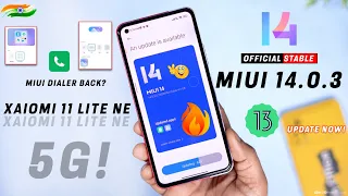 Finally Xiaomi 11 Lite NE 5G MIUI 14.0.3 India Stable Update Full Changelog & features | MIUI 14