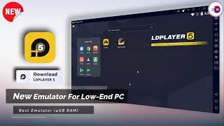 New LDPlayer 5 - The Best Android Emulator of 2024: (4GB RAM) PC Smooth Gaming Guaranteed