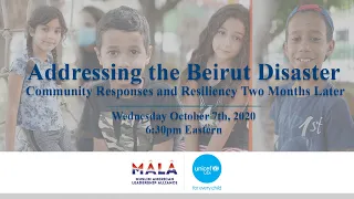 Addressing the Beirut Disaster: Community Responses and Resiliency Two Months Later