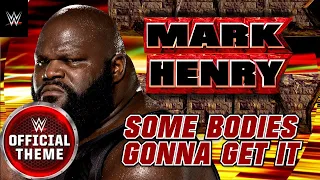 WWE: Mark Henry - Some Bodies Gonna Get It (Entrance Theme) feat. Three Six Mafia