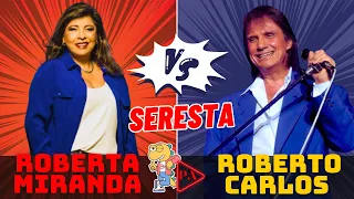 Seresta Romântica - Roberta Miranda Vs Roberto Carlos (Duelo Musical)