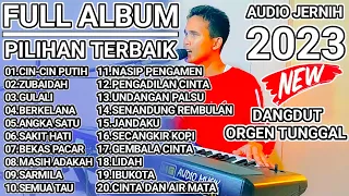 DANGDUT ORGEN TUNGGAL FULL ALBUM PILIHAN TERBAIK 2023 FULL BASSSS | COVER BY MUHLIS