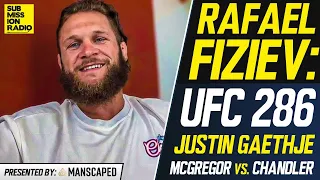 Rafael Fiziev: "I Want to Play With" Justin Gaethje; Says Conor McGregor's Been Partying "Too Much"