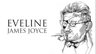 Short Story | Eveline by James Joyce Audiobook