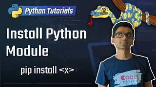 12.1 - Install Python Module (using pip) [Python 3 Programming Tutorials]