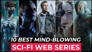 Top 10 Best SCI FI Web Series To Watch In 2022 | Best Science Fiction Series | Top Sci Fi Tv Shows