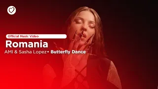 AMI & Sasha Lopez • Butterfly Dance • Romania 🇷🇴 ﻿ ﻿ • Official Music Video •  Earthvision 01
