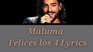 Maluma - Felices los 4 Official Lyrics Video (English Translation)