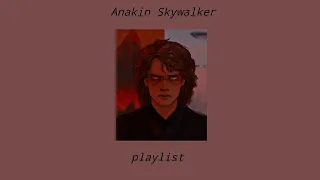 Anakin Skywalker ~ rus playlist (sped up) part 3