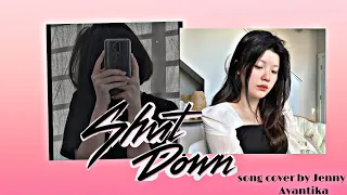 BLACKPINK ’Shut down’ Song Cover by Jenny and Ayantika