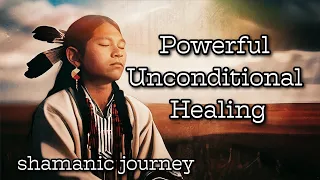 Powerful Unconditional Healing || Peace In Heart || Native Flute || Chains || Drums  🪶♡