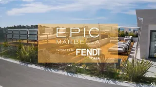EPIC Marbella + FENDI CASA: Phase II Residences Unveiled – A New Oasis of Luxury Beckons