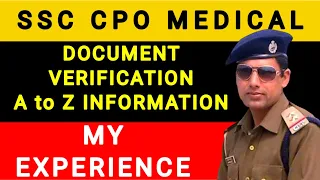 SSC CPO Medical Test| SSC CPO Document Verification