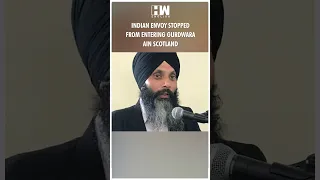 #Shorts: Indian envoy stopped from entering gurdwara in Scotland | Canada | Justin Trudeau | PM Modi