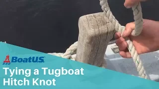Tying a Tugboat Hitch Knot | BoatUS