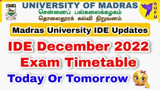 Madras University IDE Dec 2022 Exam Timetable Update 👍