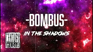 BOMBUS - In The Shadows (Lyric Video)