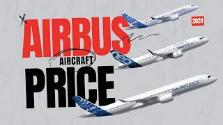 Airbus Aircraft Price list for 2023-24