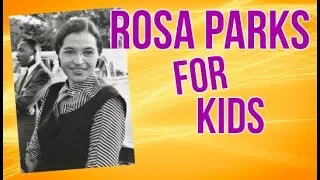 Rosa Parks for Kids