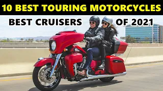 ⚡Top 10 BEST Touring Motorcycles of 2021 | ⚡Best Cruiser Motorbikes of 2021