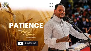 Patience - Pastor Alph Lukau