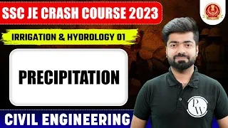 SSC JE 2023 | Irrigation & Hydrology - 01 | Precipitation | Civil Engineering