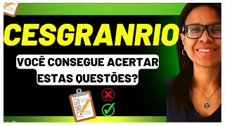 🚨 CESGRANRIO: QUESTÕES COMENTADAS PORTUGUÊS CESGRANRIO [Prof Eliane Vieira]