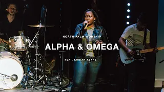 Alpha & Omega By Israel and New Breed (Kobian Keane) | North Palm Worship