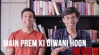 MOST ACTING EVER -Main Prem Ki Diwani Hoon Review