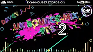 Davey J - UK Bounce Mix 9T's 2 - DHR