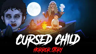 Cursed Child - Horror Stories in Hindi | सच्ची कहानी | Khooni Monday E234🔥🔥🔥