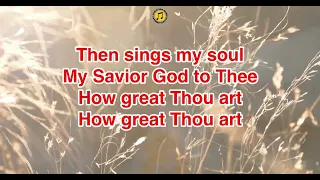 How Great Thou Art with Lyrics performed by Chris Rice