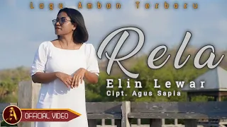 RELA - ELIN LEWAR (Official Music Video)