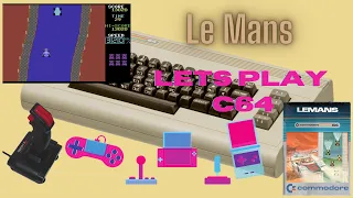 Le Mans:Alt aber trotzdem gut(Lets Play/C64)[Deutsch]