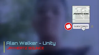 Alan Walker - Unity (Jayhertz Bounce)