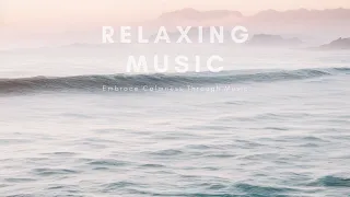 Serenading Waves: Harmony of Melodies for Relaxation 🌊🎶Sleep aid | Relax your mind