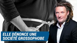 Olivier Delacroix (Libre antenne) - Elle dénonce la grossophobie de notre société