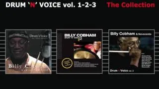 BILLY COBHAM - Drum 'n' voice  vol.1, vol.2, vol.3 feat. Novecento (THE COLLECTION)  Full 3 Album