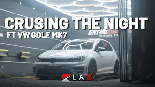 Cruising the night | VW GOLF MK 7 | SINGAPORE CINEMATICS