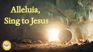 Alleluia, Sing to Jesus   |   Resurrection Hymn   |  Hymns of Worship   |   Emmaus Music